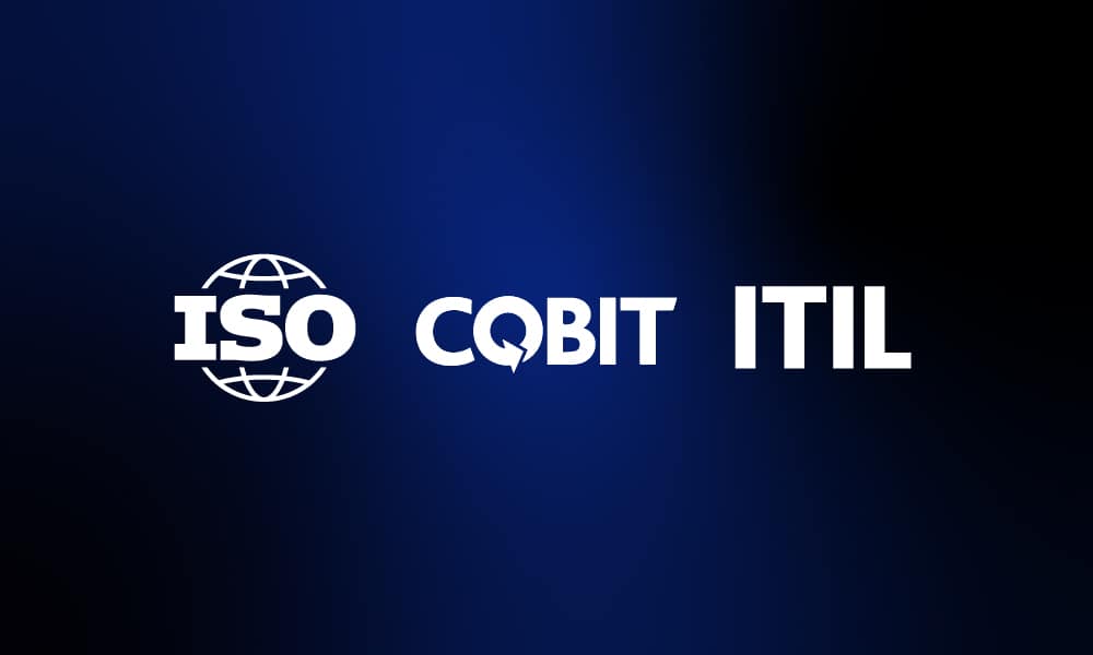 ISO, COBIT e ITIL: Conoce estas normas y estándares internacionales
