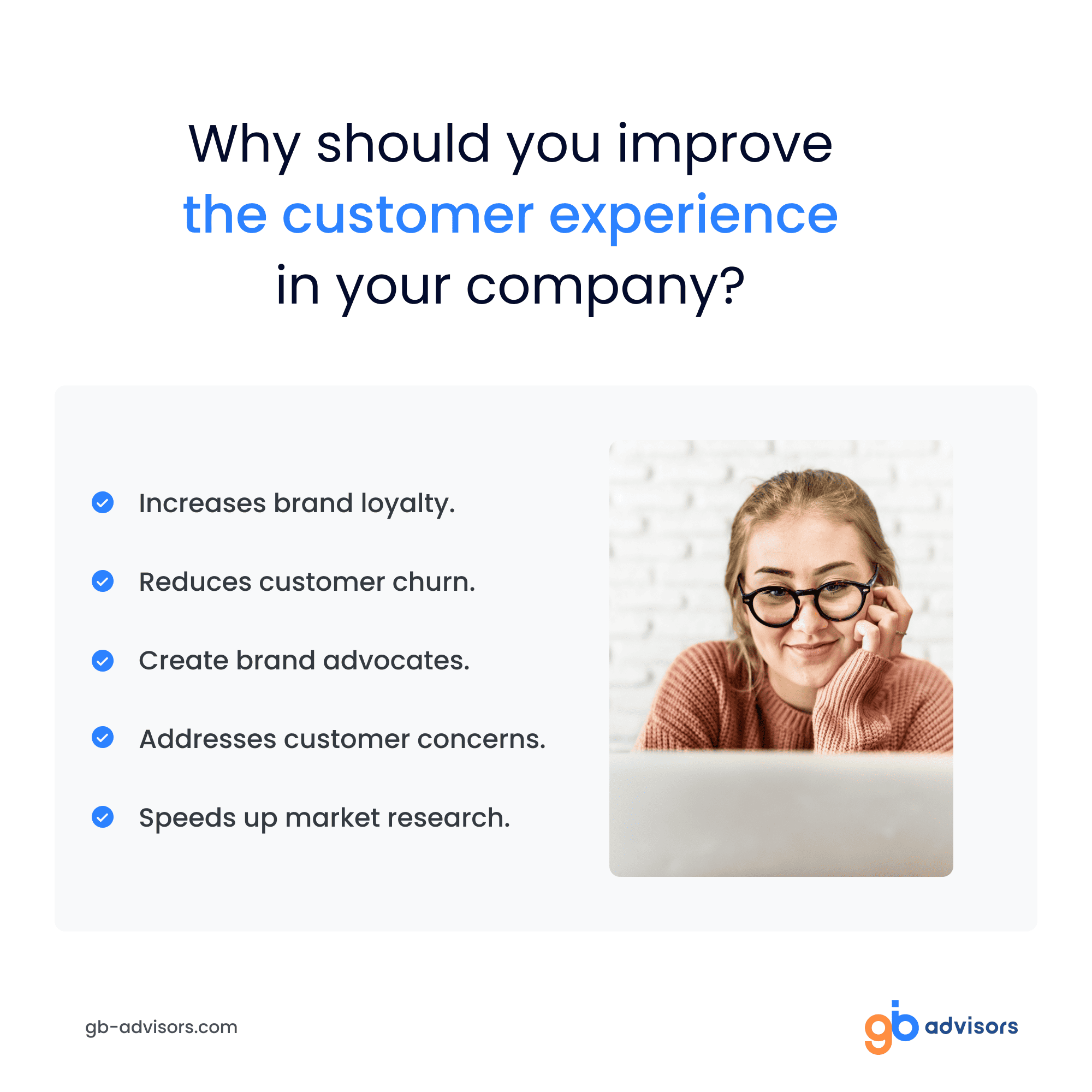 Why improve customer experience